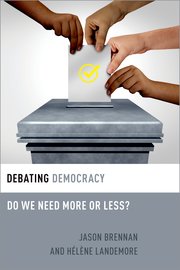 “Is Democracy Doomed?”: Jason Brennan and Hélène Landemore with Alexander Douglas